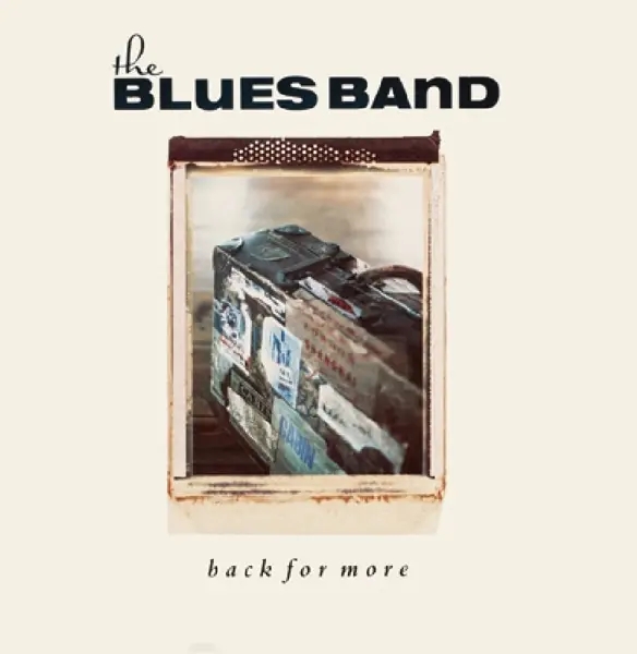 Album artwork for Back For More by The Blues Band