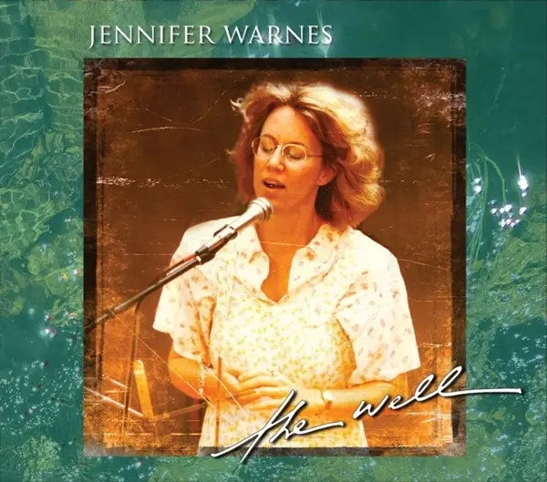 Album artwork for The Well by Jennifer Warnes