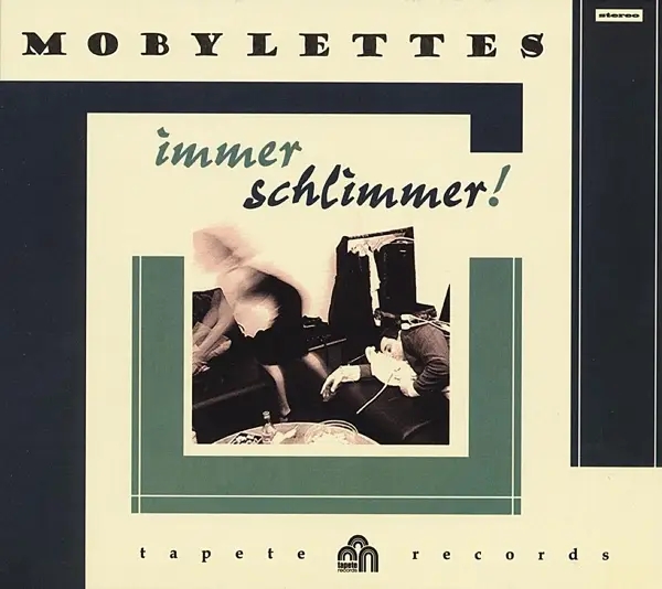 Album artwork for Immer schlimmer by Mobylettes