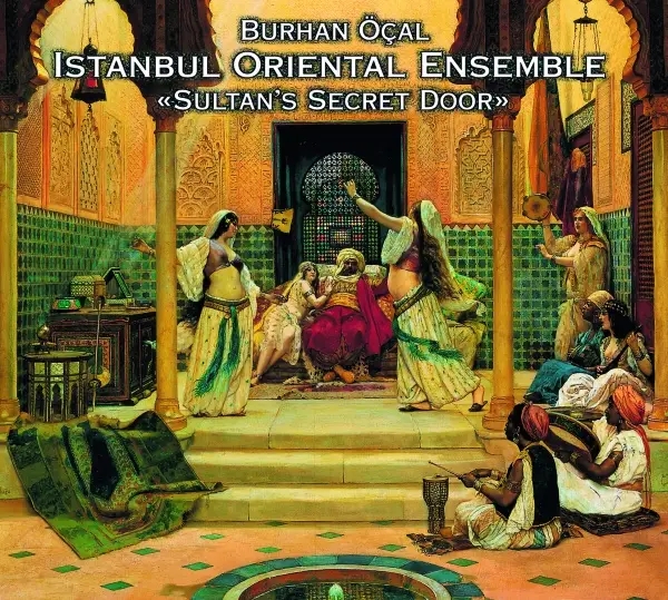 Album artwork for Sultan's Secret Door by Istanbul Oriental Express
