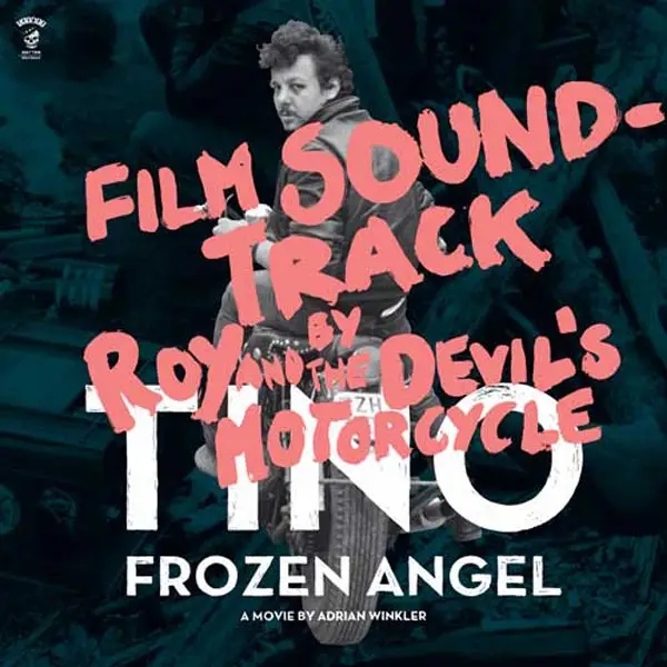 Album artwork for Tino-Frozen Angel by Roy And The Devil'S Motorcycle