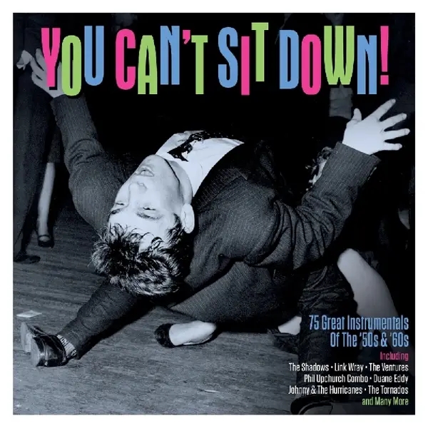 Album artwork for You Can't Sit Down! by Various