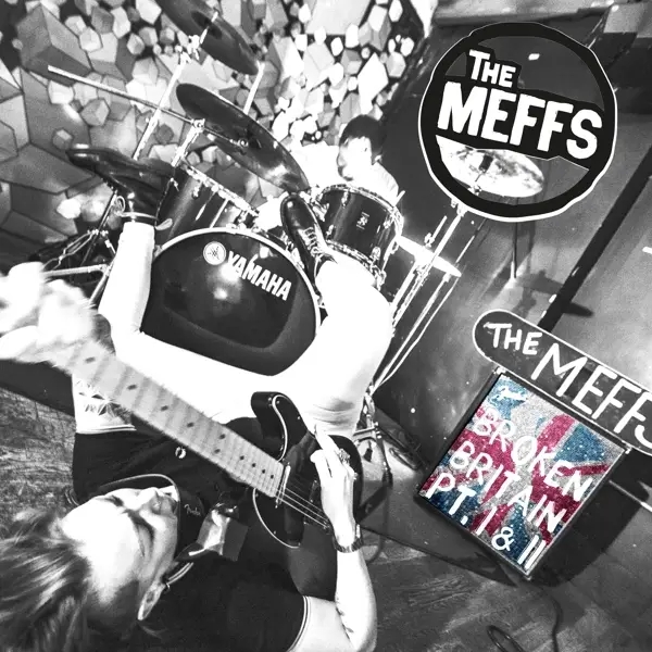 Album artwork for Broken Britain Pt.1 & 2 by The Meffs