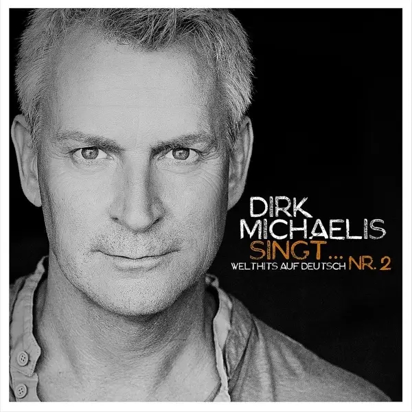 Album artwork for Dirk Michaelis Singt...Nr.2 by Dirk Michaelis