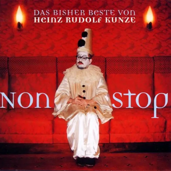 Album artwork for Nonstop-Das Bisher Beste Von by Heinz Rudolf Kunze