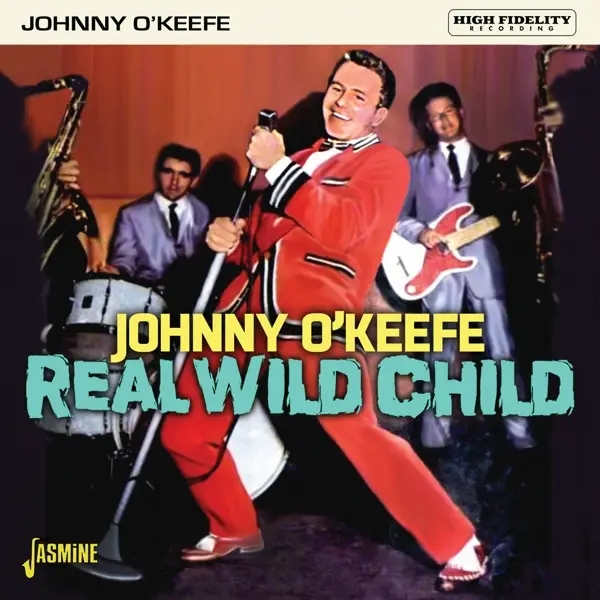 Album artwork for Real Wild Child by Johnny O'Keefe