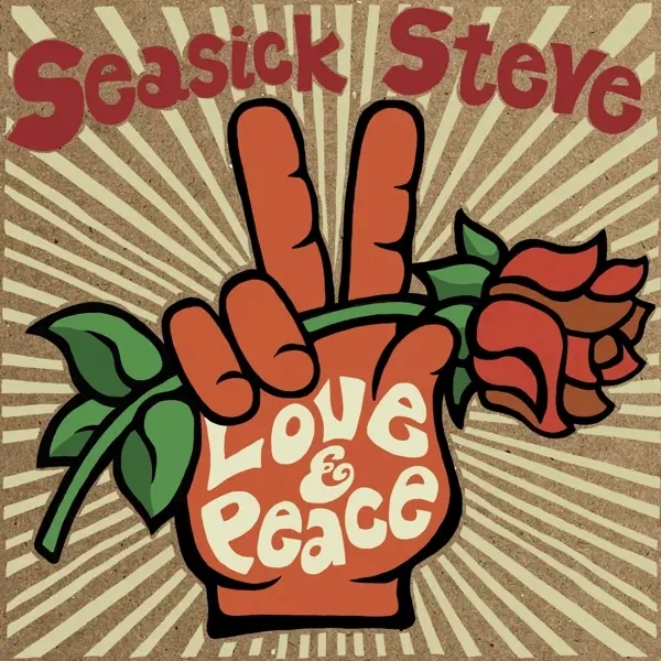 Album artwork for Love & Peace by Seasick Steve