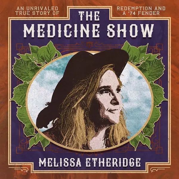 Album artwork for The Medicine Show by Melissa Etheridge