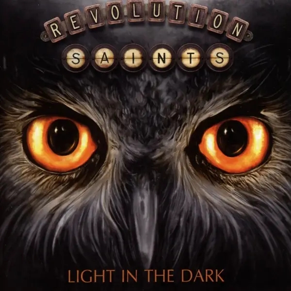 Album artwork for Light In The Dark by Revolution Saints