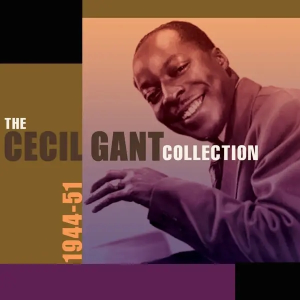 Album artwork for Cecil Gant Collection 1944-51 by Cecil Gant