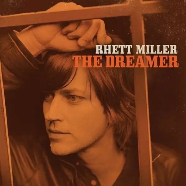 Album artwork for The Dreamer by Rhett Miller