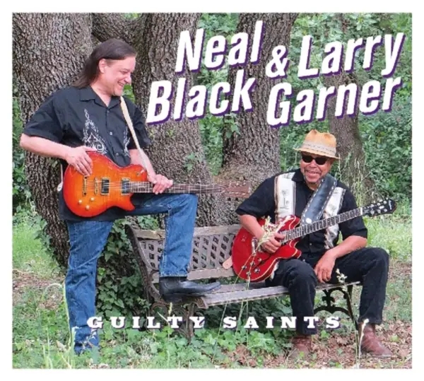 Album artwork for Guilty Saints by Neal/Garner, Larry Black