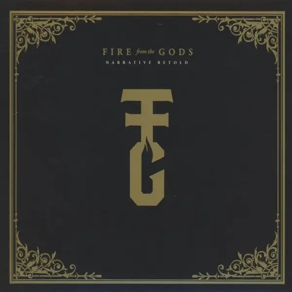 Album artwork for Narrative Retold by Fire From The Gods