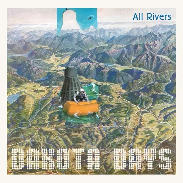 Album artwork for All Rivers by Dakota Days