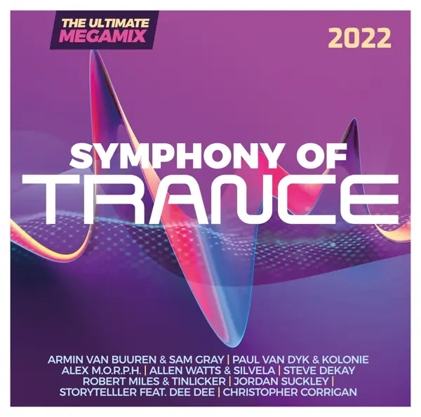 Album artwork for Symphony Of Trance 2022-The Ultimate Megamix by Various