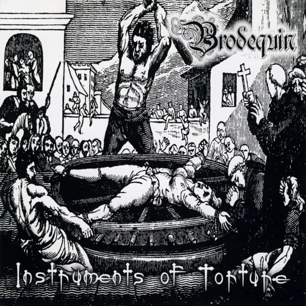 Album artwork for Instruments Of Torture by Brodequin