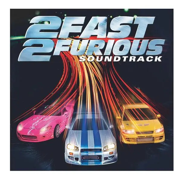 Album artwork for 2 Fast 2 Furious by Original Soundtrack