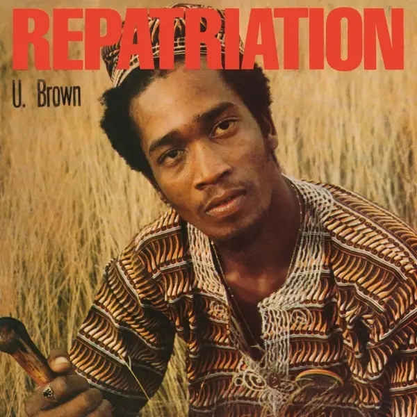Album artwork for Repatriation by U Brown