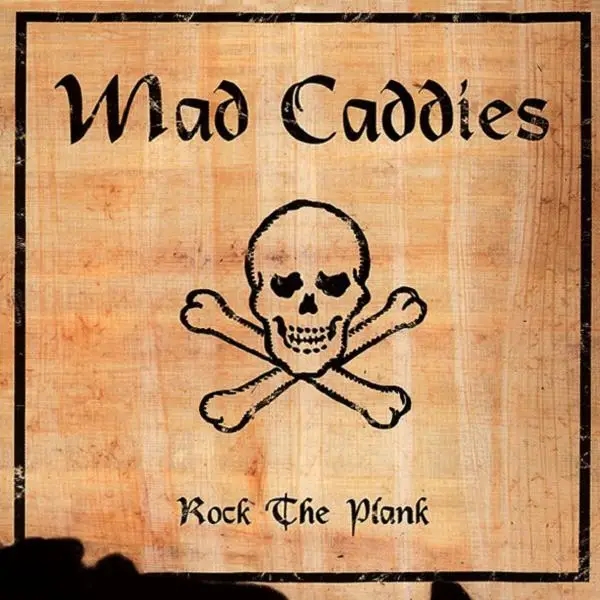 Album artwork for Rock The Plank by Mad Caddies