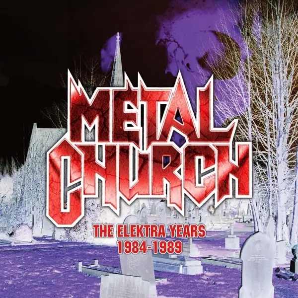 Album artwork for Elektra Years 1984-1989 by Metal Church