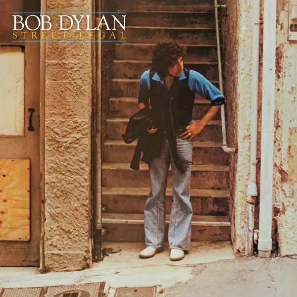 Album artwork for Street-Legal by Bob Dylan