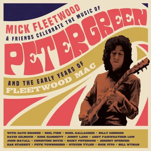 Album artwork for Celebrate the Music of Peter Green and the Early Y by Mick And Friends Fleetwood