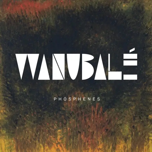 Album artwork for Phosphenes by Wanubale