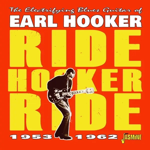Album artwork for Ride Hooker Ride 1953-1962 by Earl Hooker