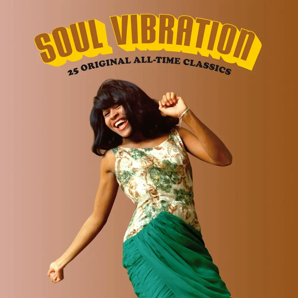 Album artwork for Soul Vibration: 25 Original All-Time Classics by Various