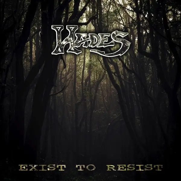 Album artwork for Exist To Resist by Hades