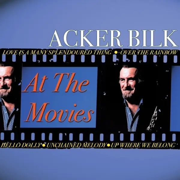 Album artwork for At The Movies by Acker Bilk