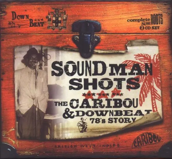 Album artwork for The Caribou & Downbeat 78's Story by Various