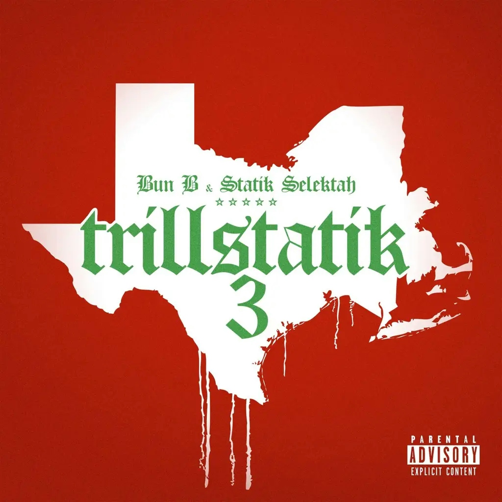 Album artwork for Trillstatik 3 by Bun B, Statik Selektah