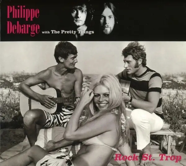 Album artwork for Rock St.Trop by Philippe With The Pretty Things Debarge