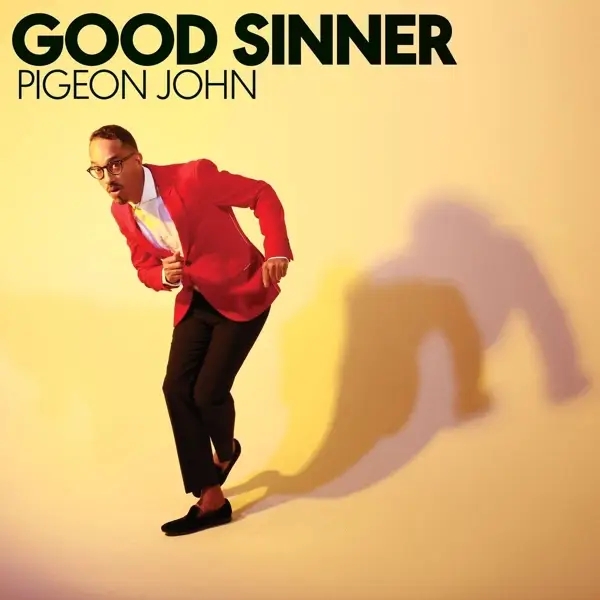 Album artwork for Good Sinner by Pigeon John