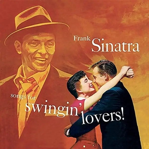 Album artwork for Songs For Swingin' Lovers by Frank Sinatra