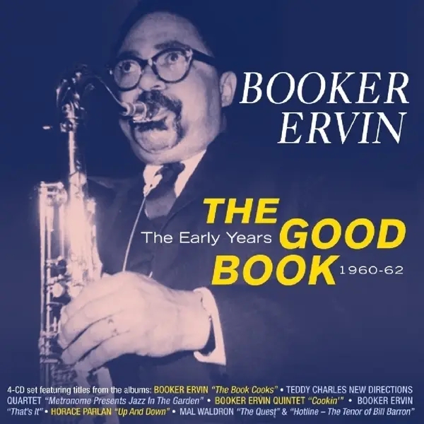 Album artwork for Good Book: The Early Years 1960-62 by Booker Ervin