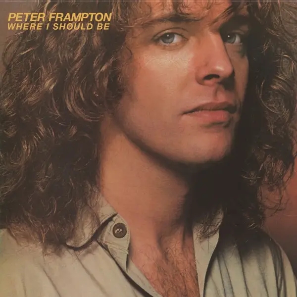 Album artwork for Where I Should be by Peter Frampton