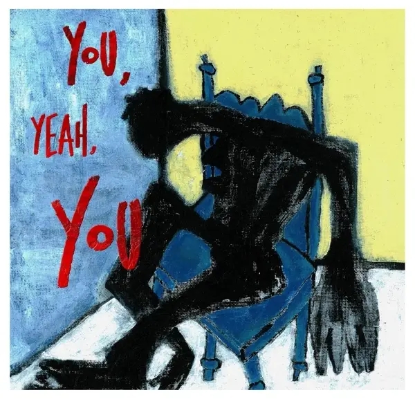 Album artwork for You,Yeah,You by Tre Burt