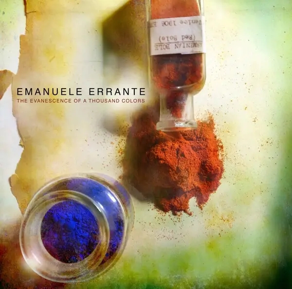 Album artwork for The Evanescence Of A Thousand Colors by Emanuele Errante