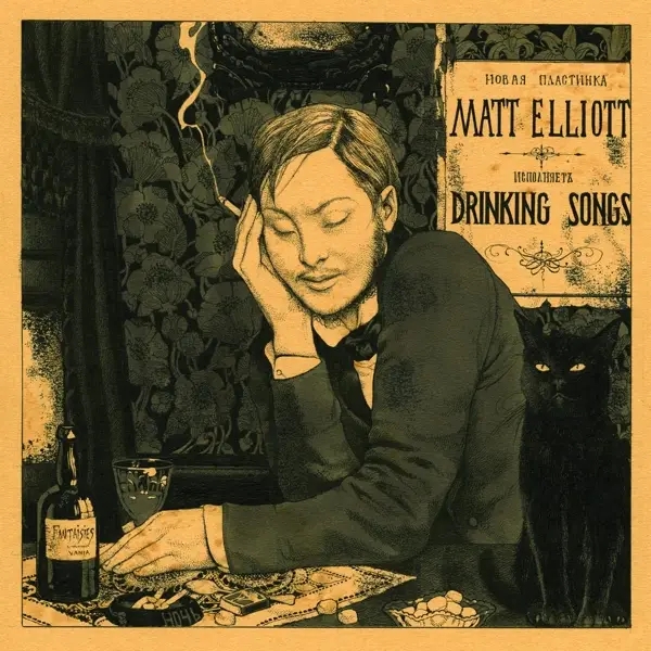 Album artwork for Drinking Songs by Matt Elliott
