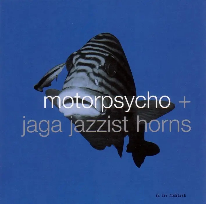 Album artwork for In The Fishtank 10 by Motorpsycho+Jaga Jazzist Horns