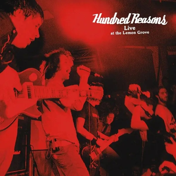 Album artwork for Live At The Lemon Grove by Hundred Reasons