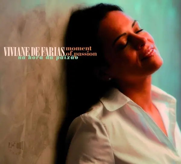 Album artwork for Moment Of Passion by Viviane De Farias