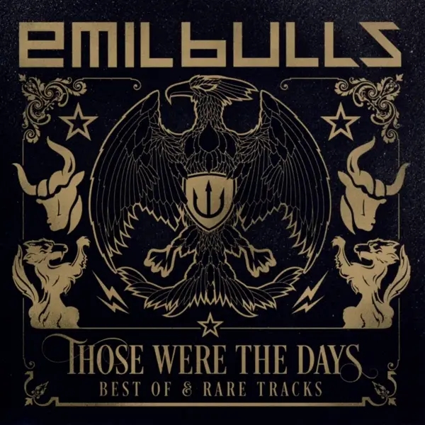 Album artwork for Those Were The Days by Emil Bulls