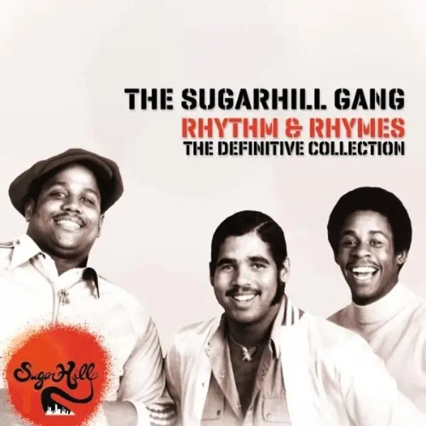 Album artwork for Rhythm & Rhymes-The Definitve Collection by The Sugarhill Gang