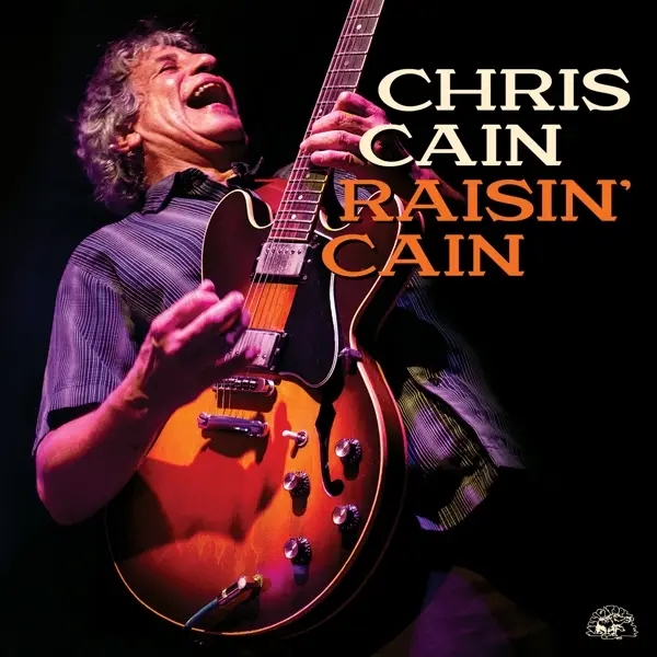 Album artwork for Raisin' Cain by Chris Cain