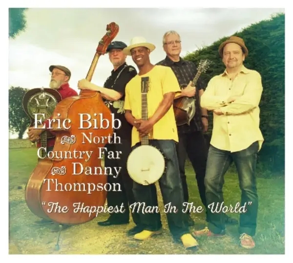 Album artwork for The Happiest Man In The World by Eric Bibb