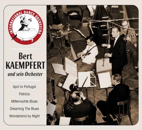 Album artwork for Und Sein Orchester-Dance Orchestra- by Bert Kaempfert