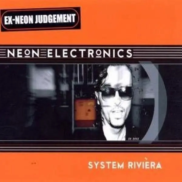 Album artwork for System Rivera by Neon Electronics